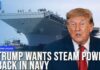 Shock Reversal: Navy Dumps High-Tech Launchers US President Trump Orders New US Carrier to Use “Old” Steam Catapults | Dawn News English